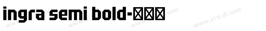 ingra semi bold字体转换